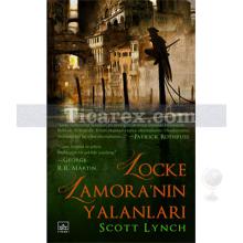 Locke Lamora'nın Yalanları | Scott Lynch