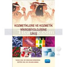 Kozmetiklere ve Kozmetik Mikrobiyolojisine Giriş | Neslihan Gündoğan