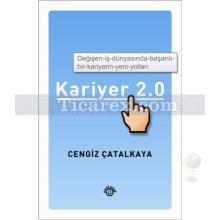 Kariyer 2.0 | Cengiz Çatalkaya