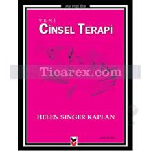 Yeni Cinsel Terapi | Helen Singer Kaplan