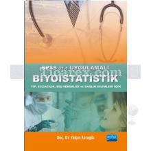 SPSS 21.1 Uygulamalı Biyoistatistik | Yalçın Karagöz