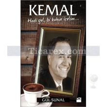 Kemal | Gül Sunal