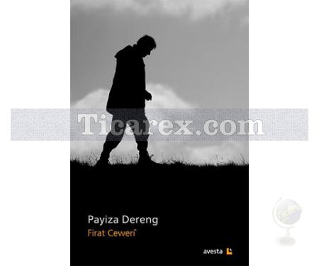 Payiza Dereng | Firat Ceweri - Resim 1