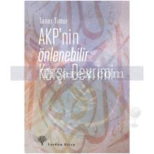 AKP'nin Önlenebilir Karşı - Devrimi | Taner Timur