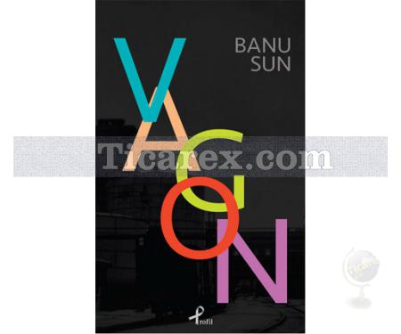 Vagon | Banu Sun - Resim 1