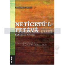 Netîcetü'l-Fetâvâ | Kolektif