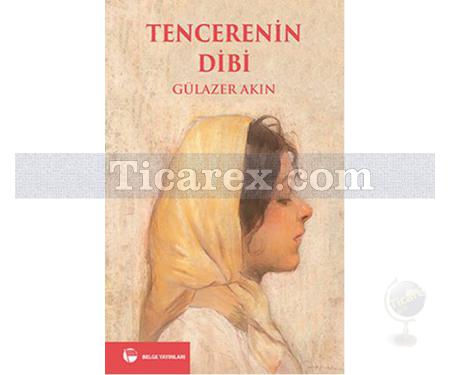 Tencerenin Dibi | Gülazer Akın - Resim 1