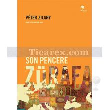 Son Pencere Zürafa | Peter Zilahy