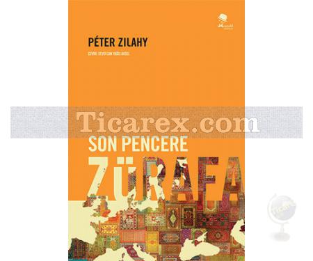 Son Pencere Zürafa | Peter Zilahy - Resim 1