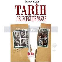 tarih_gelecegi_de_yazar