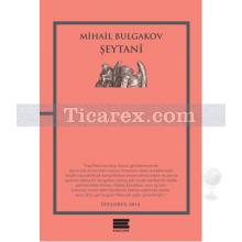 Şeytanî | Mihail Bulgakov