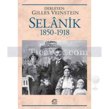 Selanik 1850 - 1918 | Kolektif