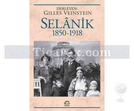 Selanik 1850 - 1918 | Kolektif - Resim 1