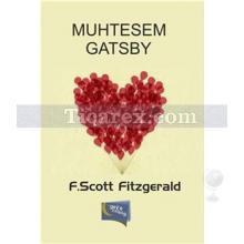 Muhteşem Gatsby | F. Scott Fitzgerald