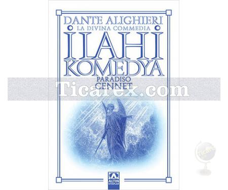 İlahi Komedya - Cennet | Dante Alighieri - Resim 1