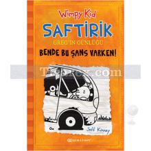 Saftirik Greg'in Günlüğü 9 - Bende Bu Şans Varken! | Jeff Kinney