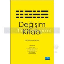 Değişim Kitabı | Burak Çapraz