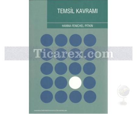 Temsil Kavramı | Hanna Fenichel Pıtkın - Resim 1