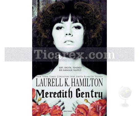 Meredith Gentry | Laurell K. Hamilton - Resim 1