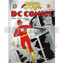 The Silver Age of DC Comics | Paul Levitz Levitz