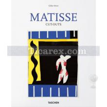 Matisse - Cut-Outs | Gilles Néret