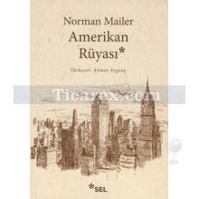 Amerikan Rüyası | Norman Mailer