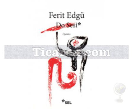 Do Sesi | Ferit Edgü - Resim 1