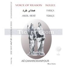 Voice Of Reason - Akıl Sesi | Türkçe-İngilizce-Farsça | Ali Ghahremanpour