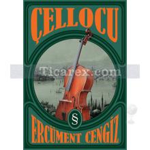 Çellocu | Ercüment Cengiz