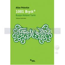 1001 Bıyık | Bıyığın Kültürel Tarihi | Allen Peterkin