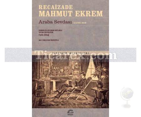 Araba Sevdası | Recaizade Mahmut Ekrem - Resim 1