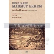 Araba Sevdası | Recaizade Mahmut Ekrem