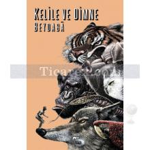 Kelile ve Dimne | Beydebâ