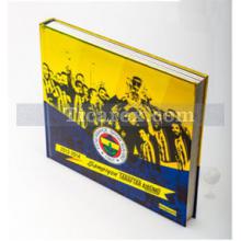 Fenerbahçe 2013-2014 Şampiyon Taraftar Albümü | Kolektif