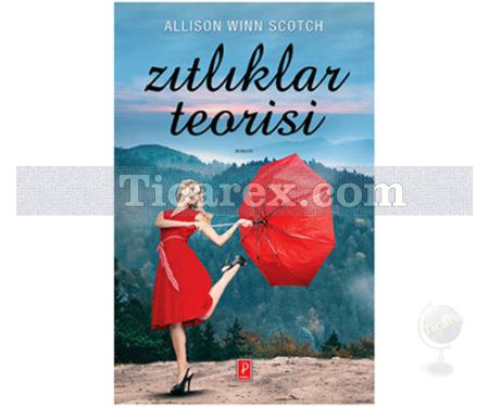 Zıtlıklar Teorisi | Allison Winn Scotch - Resim 1