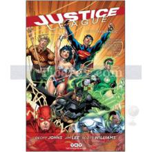 Justice League Cilt 1 - Başlangıç | Geoff Johns, Jim Lee, Scott Williams