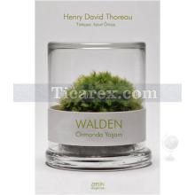 Walden | Ormanda Yaşam | Henry David Thoreau