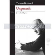 Ungenach | Thomas Bernhard