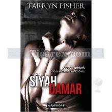 Siyah Damar | Tarryn Fisher