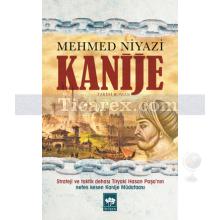 Kanije | Mehmed Niyazi