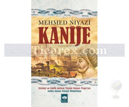 Kanije | Mehmed Niyazi - Resim 1
