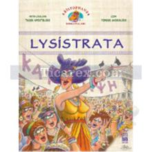 Lysistrata | Aristophanes Komedyaları 1 | Aristophanes