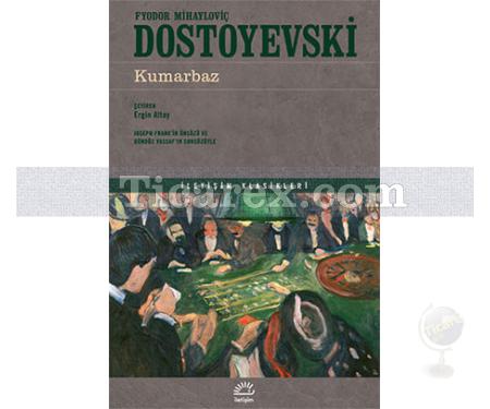 Kumarbaz | Fyodor Mihayloviç Dostoyevski - Resim 1