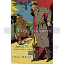 Agent Nine And The Jewel Mystery | Graham M.Dean