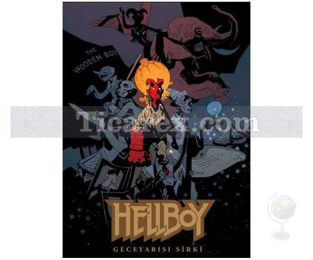 Hellboy - Geceyarısı Sirki | Mike Mignola - Resim 1