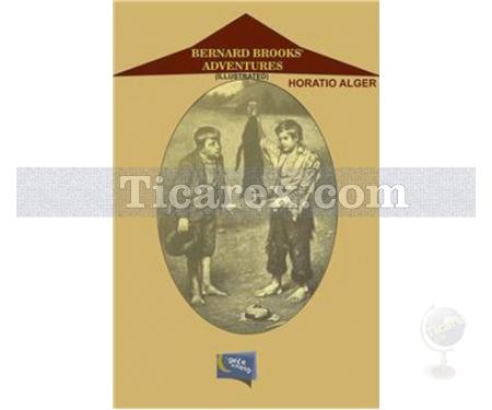 Bernard Brooks Adventure | Horatio Alger - Resim 1