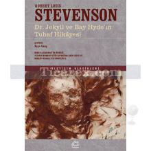 Dr. Jekyll ve Bay Hyde'in Tuhaf Hikayesi | Robert Louis Stevenson