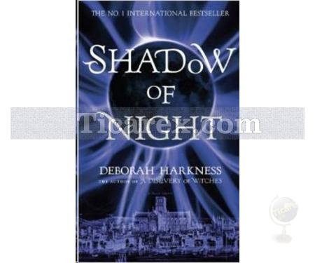 Shadow of Night | Deborah Harkness - Resim 1