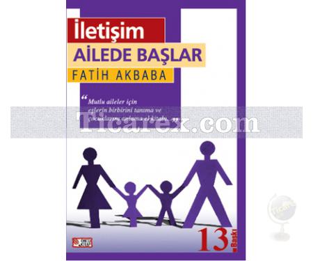 İletişim Ailede Başlar | Fatih Akbaba - Resim 1