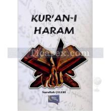 Kur'an-ı Haram | Nurullah Çelebi